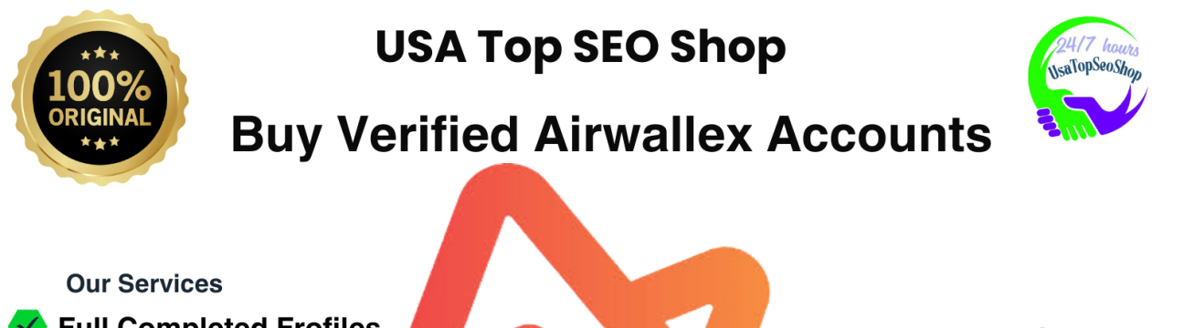 Top Verified Airwallex  Accounts 